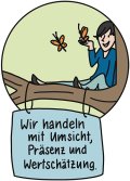 Leitbild - Wir handeln mit Umsicht, Präsenz und Wertschätzung. [1]