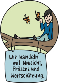 Leitbild - Wir handeln mit Umsicht, Präsenz und Wertschätzung. [1]